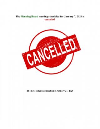 Planning Board Meeting Cancelled 